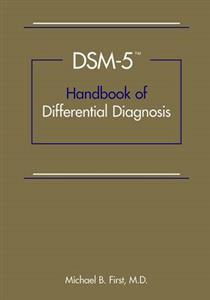 DSM-5 Handbook of Differential Diagnosis - Click Image to Close