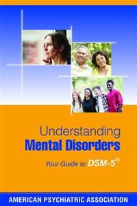 Understanding Mental Disorders: Your Guide to DSM-5 - Click Image to Close