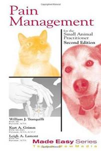 Pain Management for the Small Animal Practitioner (Book+CD)