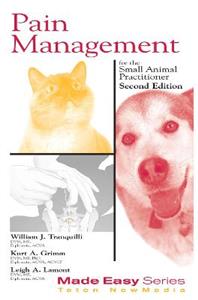 Pain Management for the Small Animal Practitioner (Book+CD) - Click Image to Close