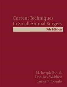 Current Techniques in Small Animal Surgery - Click Image to Close