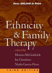Ethnicity and Family Therapy, Third Edition 3/e