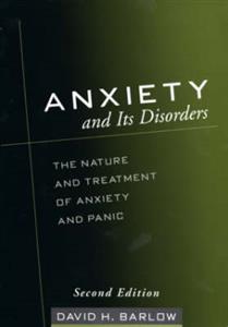 Anxiety and Its Disorders, Second Edition 2/e