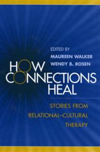 How Connections Heal