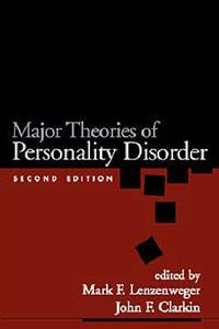 Major Theories of Personality Disorder, Second Edition 2/e