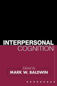 Interpersonal Cognition 2/e