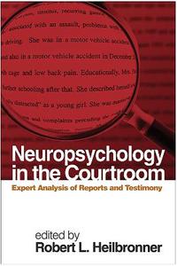Neuropsychology in the Courtroom 2/e