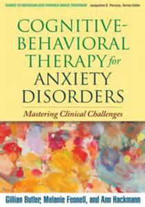 Cognitive-Behavioral Therapy for Anxiety Disorders 2/e