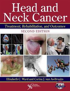 Head and Neck Cancer: Treatment, Rehabiliation, and Outcomes