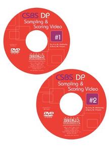 CSBS DP (TM) Sampling and Scoring Videos 1 amp; 2 on DVD