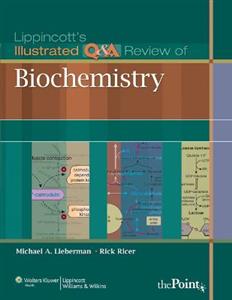 Lippincott's Illustrated Qamp;A Review of Biochemistry (Lippincott Illustrated Reviews Series)