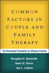 Common Factors in Couple and Family Therapy