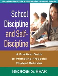 School Discipline and Self-Discipline 2/e