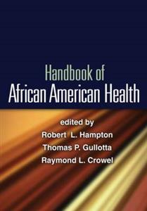 Handbook of African American Health 2/e