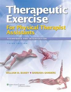 Therapeutic Exercise for Physical Therapy Assistants