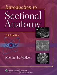 Introduction to Sectional Anatomy