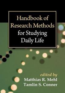 Handbook of Research Methods for Studying Daily Life 2/e