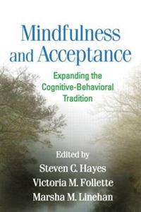 Mindfulness and Acceptance 2/e