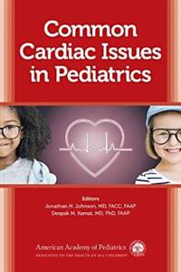 Common Cardiac Issues in Pediatrics - Click Image to Close