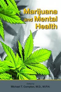 Marijuana and Mental Health - Click Image to Close