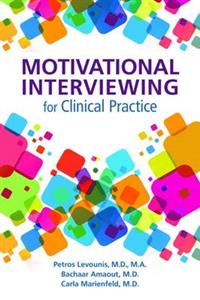 Motivational Interviewing for Clinical Practice - Click Image to Close