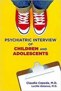 Psychiatric Interview of Children and Adolescents - Click Image to Close