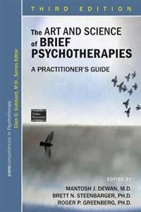 The Art and Science of Brief Psychotherapies: A Practitioner's Guide - Click Image to Close