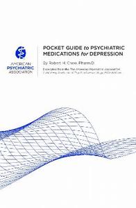 Pocket Guide to Psychiatric Medications for Depression