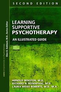 Learning Supportive Psychotherapy: An Illustrated Guide - Click Image to Close