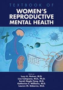 Textbook of Women's Reproductive Mental Health - Click Image to Close