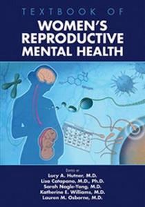 Textbook of Women's Reproductive Mental Health