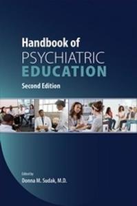 Handbook of Psychiatric Education 2/e