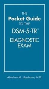 The Pocket Guide to the DSM-5-TR (R) Diagnostic Exam