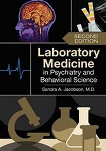 Laboratory Medicine in Psychiatry and Behavioral Science - Click Image to Close