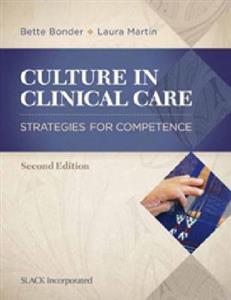 Culture in Clinical Care: Strategies for Competence