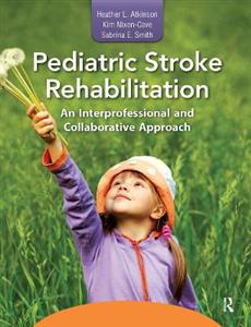 Pediatric Stroke Rehabilitation - Click Image to Close