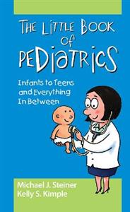 The Little Book of Pediatrics - Click Image to Close