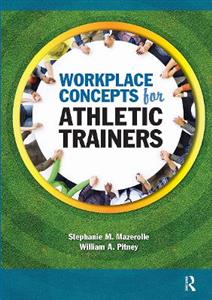 Workplace Concepts for Athletic Trainers - Click Image to Close