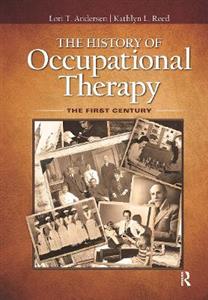 The History of Occupational Therapy - Click Image to Close