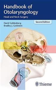 Handbook of Otolaryngology: Head and Neck Surgery