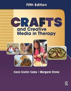 Crafts and Creative Media in Therapy - Click Image to Close