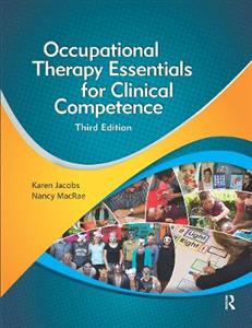 Occupational Therapy Essentials for Clinical Competence - Click Image to Close