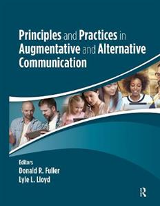 Principles and Practices in Augmentative and Alternative Communication - Click Image to Close