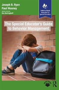 The Special Educator?s Guide to Behavior Management - Click Image to Close