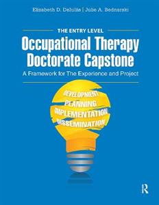 The Entry Level Occupational Therapy Doctorate Capstone - Click Image to Close