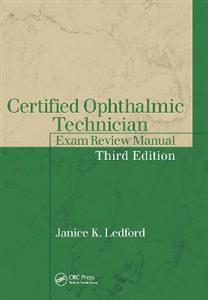 Certified Ophthalmic Technician Exam Review Manual - Click Image to Close