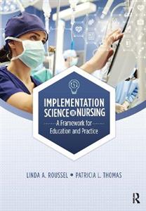 Implementation Science in Nursing - Click Image to Close