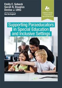 Supporting Paraeducators in Special Education and Inclusive Settings - Click Image to Close