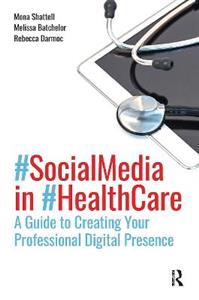 Social Media in Health Care - Click Image to Close