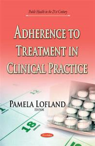 Adherence to Treatment in Clinical Practice
